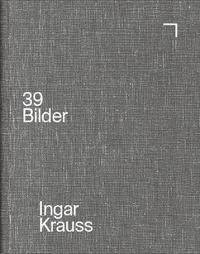 bokomslag Inger Krauss: 39 Pictures