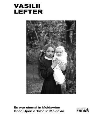 Vasilii Lefter - Vasilii Lefter: Once Upon a Time in Moldavia, Häftad
