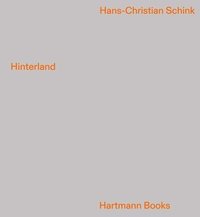 bokomslag Hans-Christian Schink: Hinterland