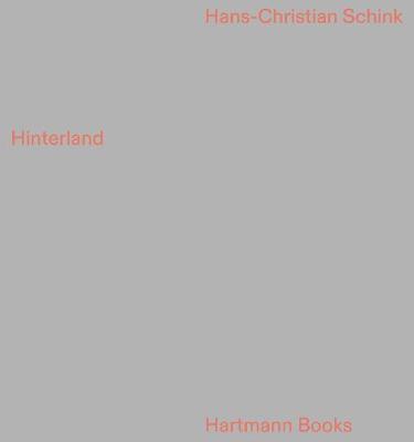 Oswald Egger - Hans-Christian Schink: Hinterland, Häftad