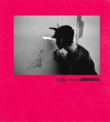 Volker Hinz: Carrousel 1