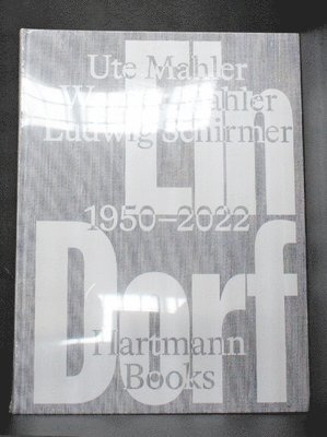 Ute Mahler, Werner Mahler, Jenny Erpenbeck, Steffen Mau, Anja Maier, Gary Van Zante - Ute Mahler, Werner  Mahler, Ludwig Shirmer, Inbunden
