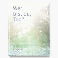 bokomslag Wer bist du, Tod?