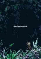 bokomslag After Nature Ulrike Crespo Photography Prize 2025 - Isadora Romero