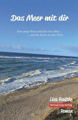 Lisa Radtke - Meer mit dir, Häftad