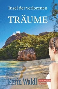 bokomslag Insel der verlorenen Träume