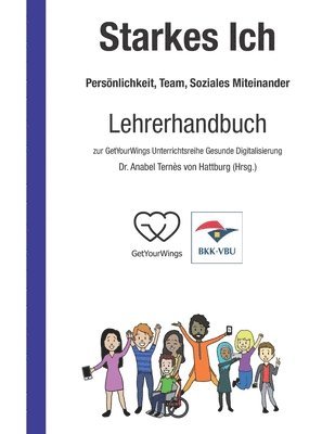 Starkes Ich - Persönlichkeit, Team, Soziales Miteinander, Häftad