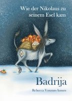 bokomslag Badrija - Wie der Nikolaus zu seinem Esel kam