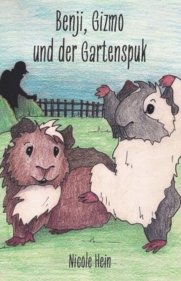 Nicole Hein - Benji, Gizmo und der Gartenspuk, Häftad