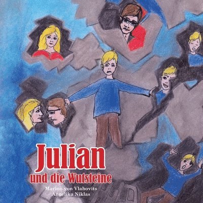 Julian und die Wutsteine 1