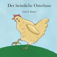 bokomslag Der heimliche Osterhase