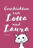 bokomslag Geschichten von Lotta und Laura