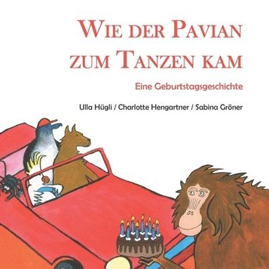 bokomslag Wie der Pavian zum Tanzen kam