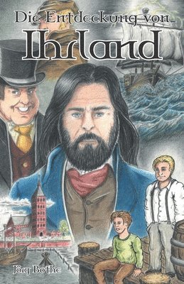 Jörg Bothe - Entdeckung von Ihrland, Häftad