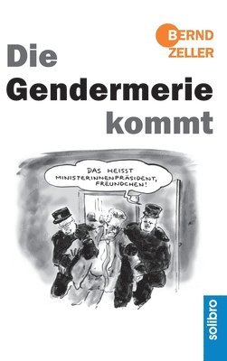 bokomslag Die Gendermerie kommt