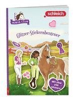 bokomslag schleich¿ Horse Club(TM) - Glitzer-Stickerabenteuer