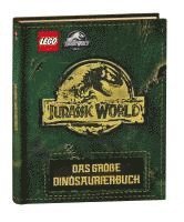 LEGO® Jurassic World(TM) - Das große Dinosaurierbuch, Inbunden