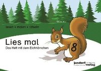 bokomslag Lies mal 8 - Das Heft mit dem Eichhörnchen