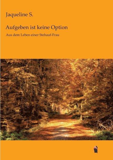 bokomslag Aufgeben ist keine Option