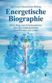 bokomslag Energetische Biographie