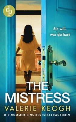 bokomslag The Mistress Ein packender Psychothriller voller unerwarteter Twists