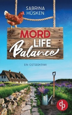 Mord Life Balance | Ein unterhaltsamer Krimi an der Ostsee