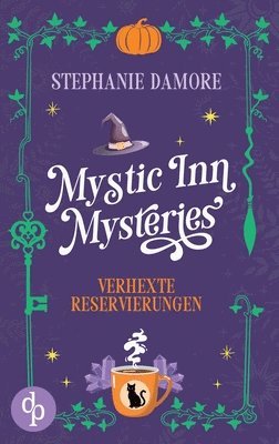 Verhexte Reservierungen Ein Paranormal Cosy Crime
