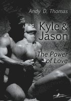 bokomslag Kyle & Jason: The Power of Love