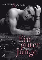 Lisa Henry, J. A. Rock - Ein guter Junge, Häftad