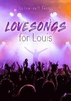 bokomslag Lovesongs for Louis