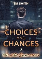 Choices and Changes 1