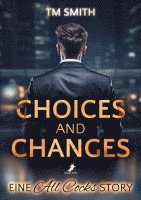 Choices and Changes 1