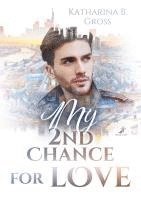 My 2nd Chance for Love 1