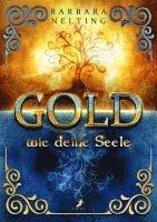 bokomslag Gold wie deine Seele