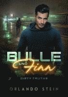 bokomslag Bulle und Finn - Dirty Truths