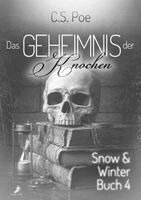 C. S. Poe - Das Geheimnis der Knochen, Häftad. Tillgänglighet: Lägg i varukorg