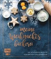 bokomslag Meine Weihnachtsbäckerei - Die schönsten Rezepte zum Backen und Genießen