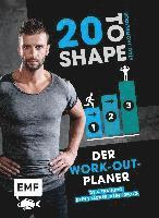 bokomslag 20 to Shape - Bodyweight only: Der Work-out-Planer