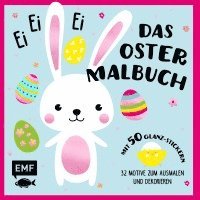 bokomslag Ei, ei, ei - Das Oster-Malbuch