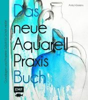 bokomslag Das neue Aquarell-Praxis-Buch