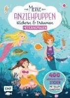 bokomslag Meine Anziehpuppen - stickern & träumen: Meerjungfrauen