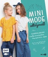 bokomslag Minimode selbstgenäht - Kinderkleidung aus Baumwollstoffen, Musselin und Co. nähen