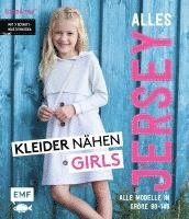 bokomslag Alles Jersey - Kleider nähen Girls