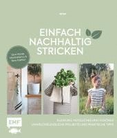 bokomslag Einfach nachhaltig stricken - Kleidung, Nützliches und Schönes - Umweltfreundliche Projekte und praktische Tipps