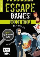 bokomslag Escape Games - Löse die Rätsel! - Level 2 mit 10 Escape Games ab 10 Jahren