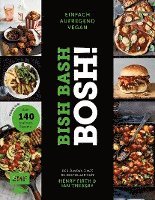 bokomslag Bish Bash Bosh! einfach - aufregend - vegan - Der Sunday-Times-#1-Bestseller