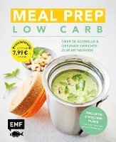 bokomslag Meal Prep Low Carb - über 50 schnelle und gesunde Gerichte zum Mitnehmen