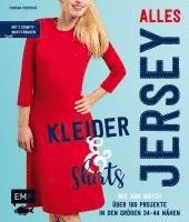 bokomslag Alles Jersey - Kleider und Shirts - Mix and Match: Schnittteile kombinieren