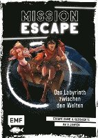 bokomslag Mission Escape - Das Labyrinth zwischen den Welten