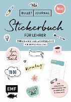 Bullet Journal - Stickerbuch für Lehrer: 800 Schmuck- und Layoutelemente für den Schulalltag 1